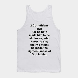 2 Corinthians 5:21 King James Version Bible Verse Typography Tank Top